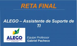 ALEGO - Assistente Legislativo - Assistente de Suporte de TI