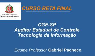 CGE-SP - Tecnologia da Informação.