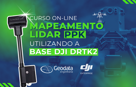 Curso de Mapeamento LiDAR PPK Base DJI DRTK2