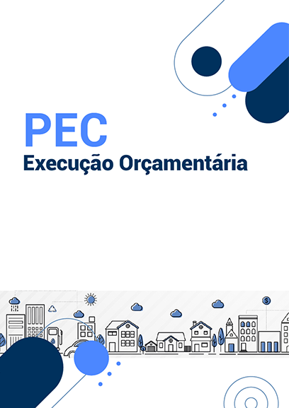 PEC - Execução Orçamentária