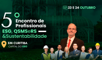 5 º ENCONTRO DE PROFISSIONAIS DE ESG, QSMS-RS E SUSTENTABILIDADE