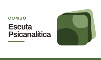 Combo Escuta Psicanalítica