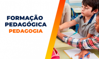 FORMAÇÃO PEDAGÓGICA EM PEDAGOGIA