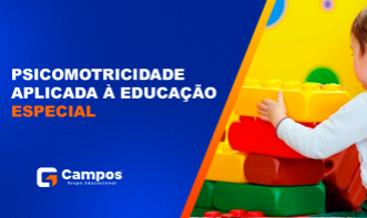 PSICOMOTRICIDADE APLICADA À EDUCAÇÃO ESPECIAL