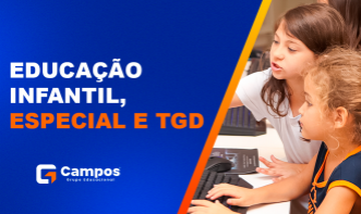 EDUCAÇÃO INFANTIL, ESPECIAL E TGD