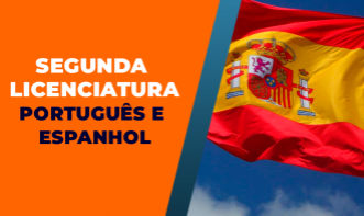 SEGUNDA LICENCIATURA EM PORTUGUÊS E ESPANHOL