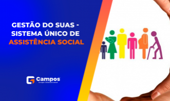 GESTÃO DO SUAS - SISTEMA ÚNICO DE ASSISTÊNCIA SOCIAL