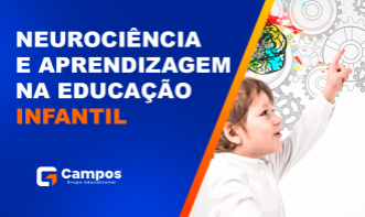 NEUROCIÊNCIA E APRENDIZAGEM NA EDUCAÇÃO INFANTIL