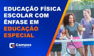 EDUCAÇÃO FÍSICA ESCOLAR COM ÊNFASE EM EDUCAÇÃO ESPECIAL