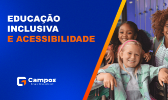 EDUCAÇÃO INCLUSIVA E ACESSIBILIDADE