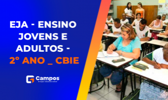 EJA - ENSINO JOVENS E ADULTOS - 2º ANO _ CBIE
