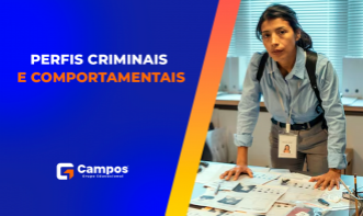PERFIS CRIMINAIS E COMPORTAMENTAIS