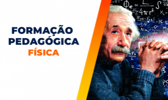 FORMAÇÃO PEDAGÓGICA EM FÍSICA