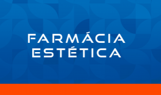 FARMÁCIA ESTÉTICA