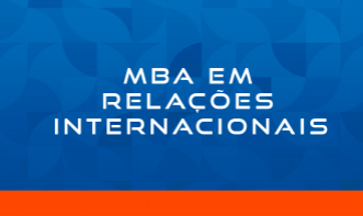 MBA EM RELAÇÕES INTERNACIONAIS