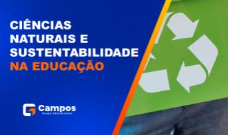 CIÊNCIAS NATURAIS E SUSTENTABILIDADE NA EDUCAÇÃO
