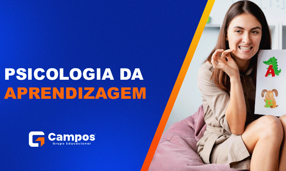 PSICOLOGIA DA APRENDIZAGEM
