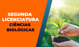 SEGUNDA LICENCIATURA EM  CIÊNCIAS BIOLÓGICAS