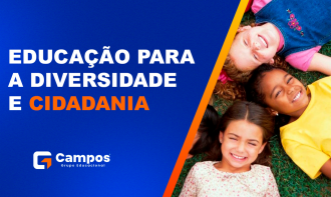EDUCAÇÃO PARA A DIVERSIDADE E CIDADANIA