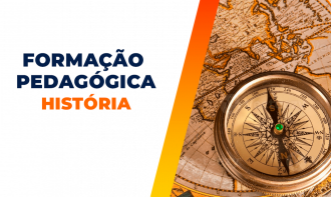 FORMAÇÃO PEDAGÓGICA EM HISTÓRIA