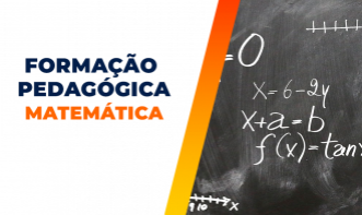 FORMAÇÃO PEDAGÓGICA EM MATEMÁTICA