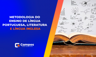 METODOLOGIA DO ENSINO DE LÍNGUA PORTUGUESA, LITERATURA E LÍNGUA INGLESA