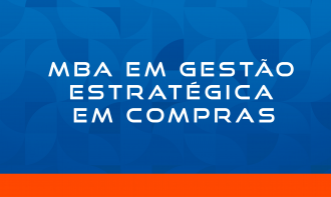 MBA EM GESTÃO ESTRATÉGICA EM COMPRAS