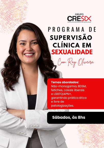 Supervisão Clínica em Sexualidade | Ray Oliveira