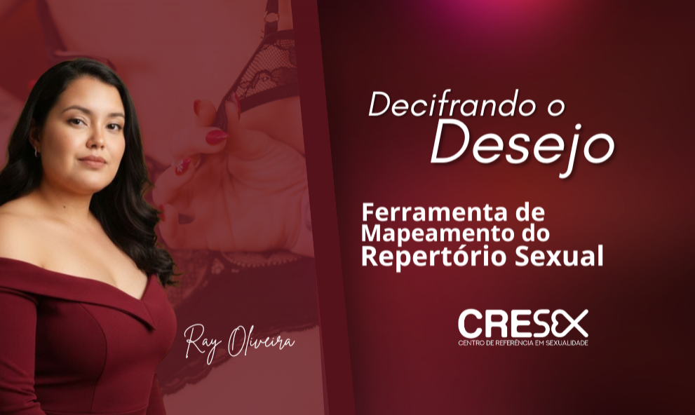 Decifrando o Desejo: Ferramenta de Mapeamento do Repertório Sexual
