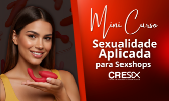 Mini Curso Sexualidade para Sex Shops
