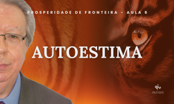 Prosperidade de Fronteira V - Autoestima