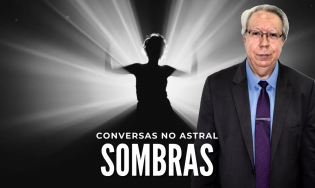 Conversas no Astral - Sombras