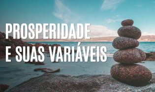 Prosperidade e suas variáveis