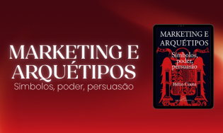 E-book Símbolos, Poder, Persuasão - Marketing e Arquétipos