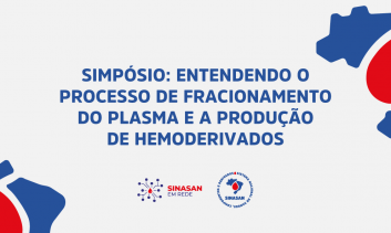 Entendendo o processo de fracionamento do plasma e a produção de hemoderivados