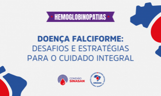 Doença Falciforme: Desafios e Estratégias para o Cuidado Integral