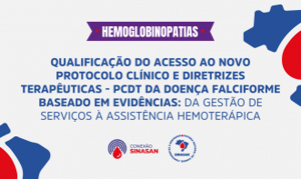 Qualificação do Acesso a Novo Protocolo Clínico e Diretrizes Terapêuticas