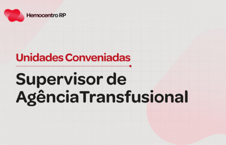 Supervisor de Agência Transfusional