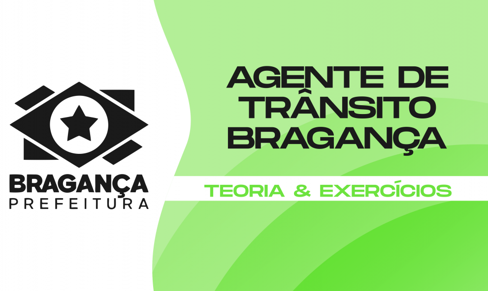 Bragança - Agente de Trânsito