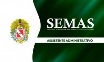SEMAS - Assistente Administrativo