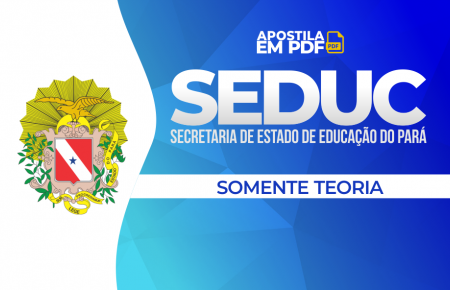 Apostila SEDUC - Só Teoria