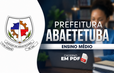 CONHECIMENTOS COMUNS - ABAETETUBA