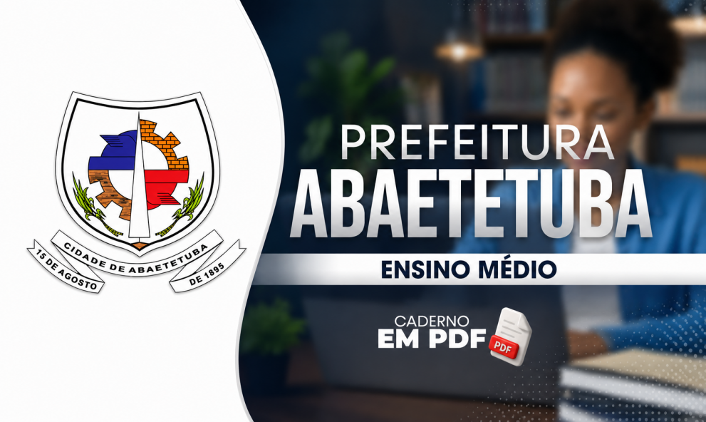 CONHECIMENTOS COMUNS - ABAETETUBA