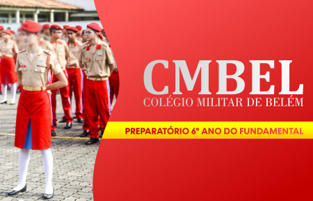Colégio Militar de Belém (CMBEL) - PA