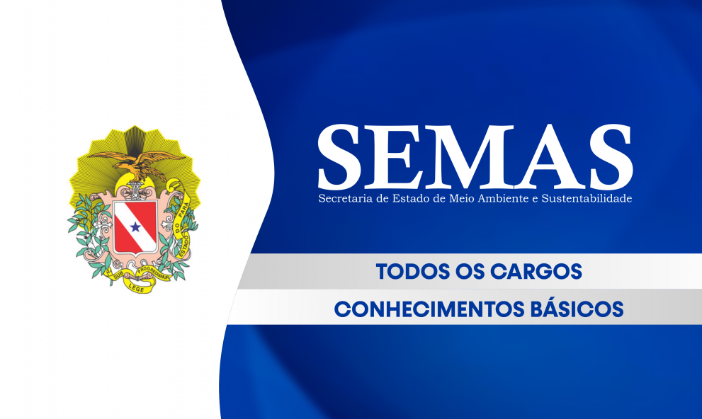 SEMAS - Conhecimentos Básicos