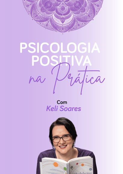 Psicologia Positiva na Prática