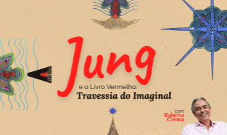 Jung e o Livro Vermelho: Travessia do Imaginal