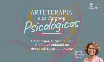 Arteterapia e os Campos Psicológicos