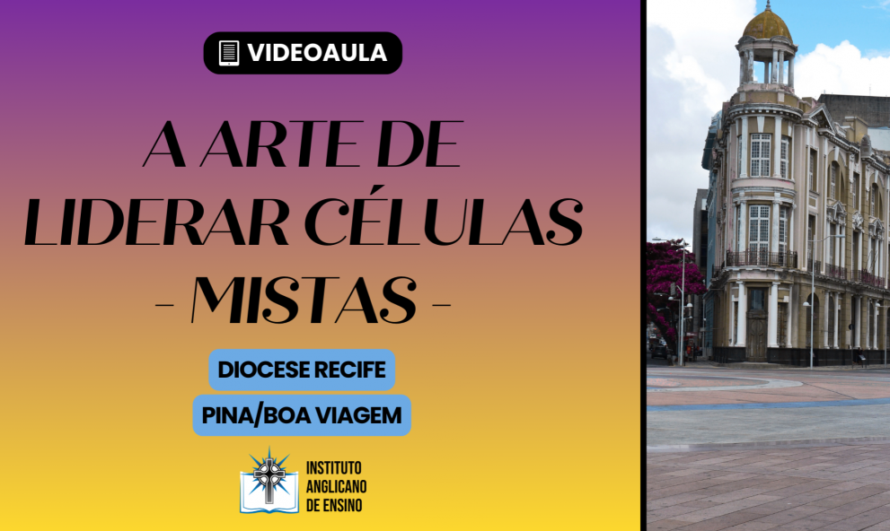 A arte de liderar células - Mistas (DR) - Pina/Boa Viagem