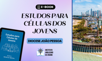 Estudos para células dos Jovens - Diocese João Pessoa